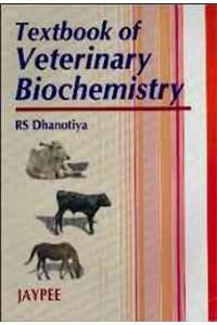 Textbook of Veterinary Biochemistry