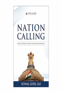 Nation Calling - Holistic Approach for UPSC Civil Services Examination by Sonal Goel IAS | UPSC GUIDE