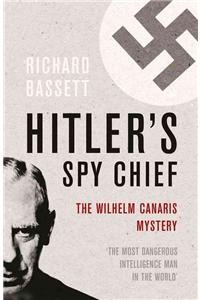 Hitler's Spy Chief