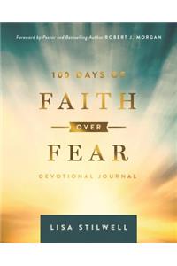 100 Days of Faith Over Fear