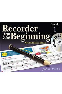 Recorder from the Beginning - Book 1