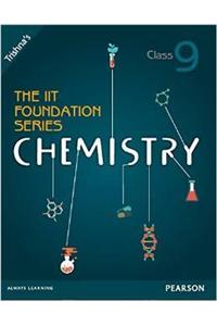 The IIT Foundation Series Chemistry Class 9