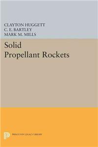 Solid Propellant Rockets