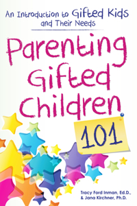 Parenting Gifted Children 101