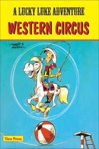 A Lucky Luke Adventure: Western Circus