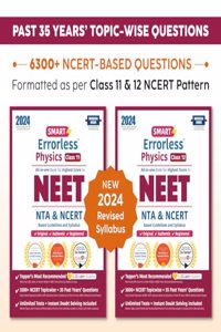 Smart Errorless Physics NEET Class 11 & 12 (2024) - NCERT Based | 8000+ NCERT & New Pattern Questions | 35 Past Years Papers | Free E-Book, Mind-maps & App