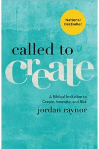 Called to Create