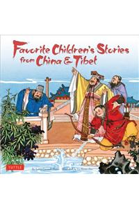 Favorite Children's Stories from China & Tibet