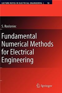 Fundamental Numerical Methods for Electrical Engineering