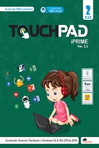 Touchpad iPrime Ver 2.1 Computer Book Class 2 (ICSE)