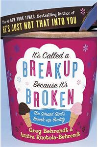 It’s Called a Breakup Because It’s Broken