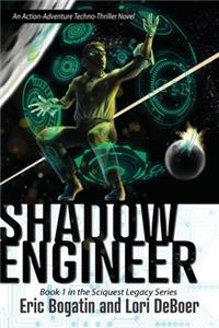 Shadow Engineer