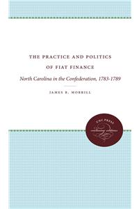 The Practice and Politics of Fiat Finance