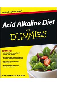 Acid Alkaline Diet For Dummies