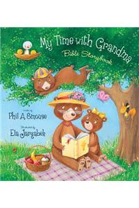 My Time With Grandma Bible Storybook