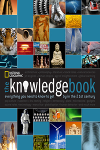 Knowledge Book: Everything You Need to Know to Get by in the 21st Century