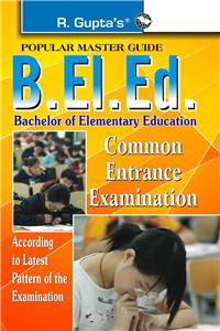 University of Delhi: B.EL.Ed. Common Entrance Exam (CEE) Guide