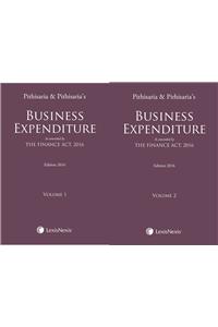 Business Expenditure - As amended by the Finance Act, 2016 (Set of 2 Volumes)