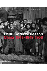 Henri Cartier-Bresson: China 1948–1949, 1958