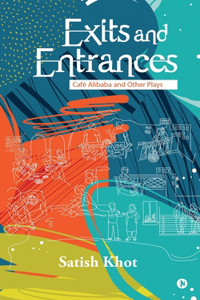 Exits and Entrances