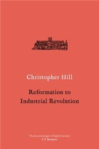 Reformation to Industrial Revolution