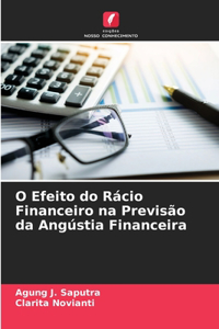 O Efeito do Rácio Financeiro na Previsão da Angústia Financeira