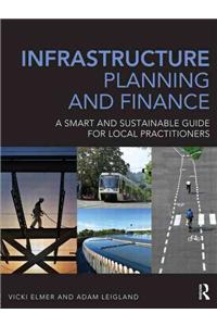 Infrastructure Planning and Finance