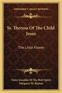 St. Theresa of the Child Jesus