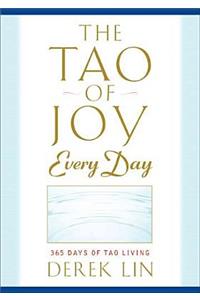 Tao of Joy Every Day