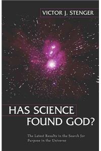 Has Science Found God?