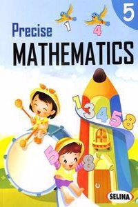 Precise Mathematics For Class-5