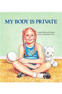 My Body Is Private