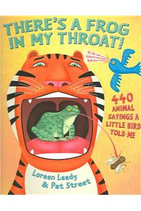 There's a Frog in My Throat!