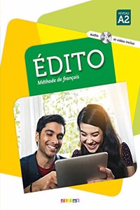 Edito (nouvelle edition): Livre de l'eleve A2 + CD MP3 + DVD + livre num
