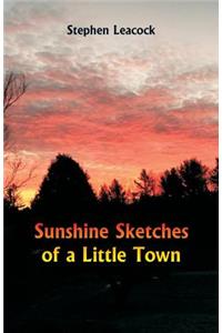 Sunshine Sketches of a Little Town