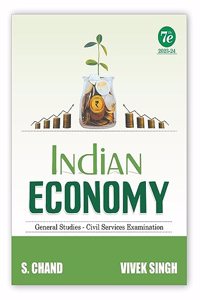 Indian Economy for UPSC Prelims & Mains (English|7th Edition) | General Studies (GS Paper 3) - CSE Civil Services Examinations, PSC Exam | State Administrative Exams | PYQ | S.Chand's Book Latest 2023