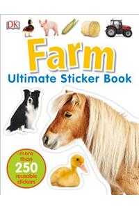 Ultimate Sticker Book: Farm: More Than 250 Reusable Stickers