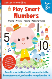 Play Smart Numbers Age 3+: Preschool Activity Workbook with Stickers for Toddlers Ages 3, 4, 5: Learn Pre-Math Skills: Numbers, Counting, Tracing, Coloring, Shapes, and More (