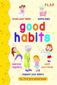 FLAP - Pre School Illustrated - Good Habits