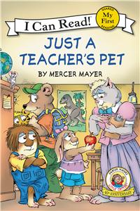 Little Critter: Just a Teacher's Pet