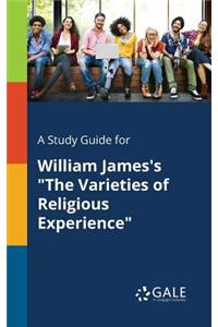 Study Guide for William James's 