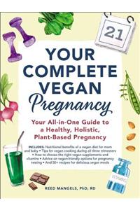 Your Complete Vegan Pregnancy