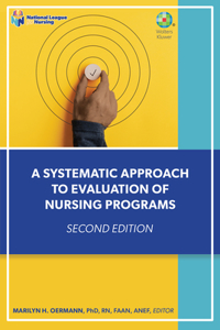 Systematic Approach to Evaluation of Nursing Programs