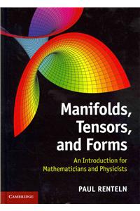 Manifolds, Tensors, and Forms