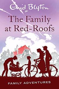 Family Adventure Series : The Family at Red-Roofs