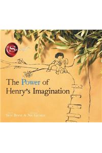 Power of Henry's Imagination