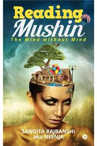 Reading Mushin