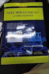 NEET MDS Pattern 2017 A Complete review