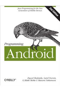 Programming Android : Java Programming For The New Generation Of Mobile Devices
