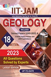 IIT JAM Geology Book For 2023, 18 Previous IIT JAM Geology Solved Papers And 5 Amazing Practice Papers, One Of The Best MSc Geology Entrance Book Among All MSc Entrance Books And IIT Jam Geology Books